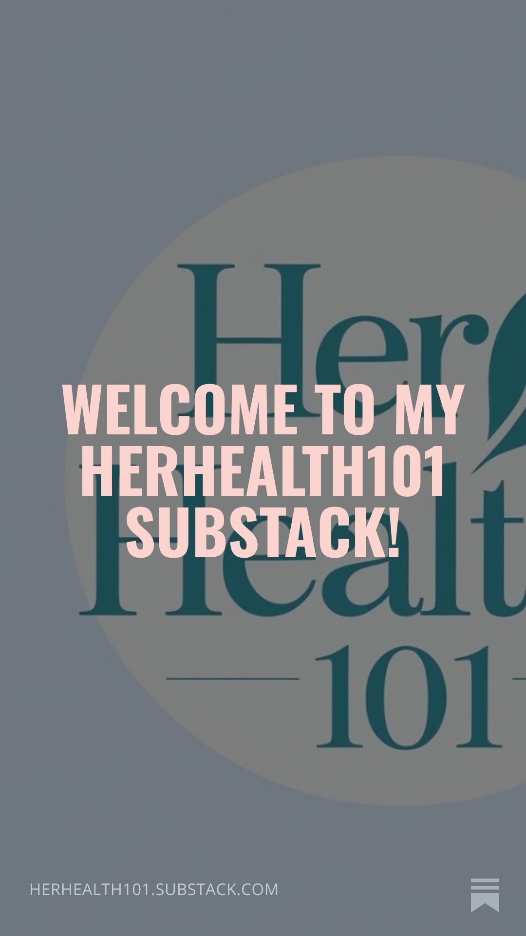 herhealth101 womens health substack welcome message